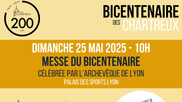 CÉLÉBRONS ENSEMBLE le bicentenaire des Chartreux !