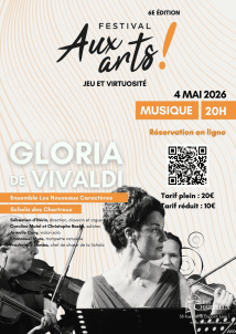 GLORIA de Vivaldi. 6e édition du festival AUX ARTS !